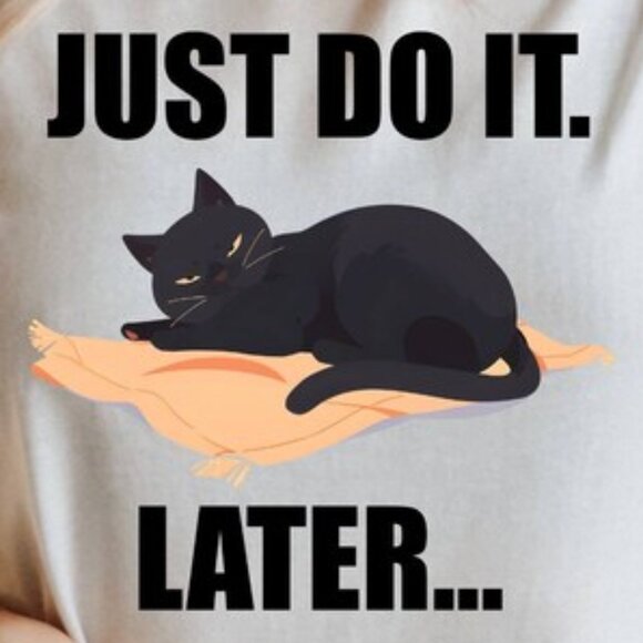 Just Do It Later T-Shirt, Sleepy Cat Shirt, Lazy Cat On Cushion Unisex Shirt - Picture 2 of 4